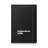 Independence is Bliss Notebook