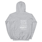 Make Your Own Party Hoodie