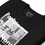 Party Of None B&W T-Shirt